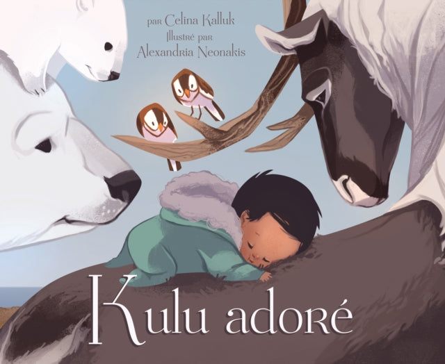 Book cover of: Kulu adore. By: Celina Kalluk
