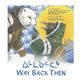 Book cover of: Way Back Then. By: Neil Christopher