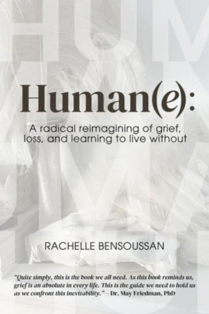 Book cover of: Human(e):. By: Rachelle Bensoussan