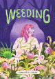 Book cover of: Weeding. By: Genevieve LeBleu