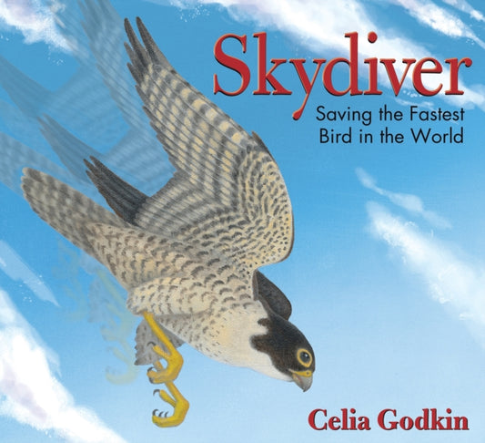 Book cover of: Skydiver. By: Celia Godkin