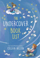 Book cover of: Undercover Book List. By: Colleen Nelson