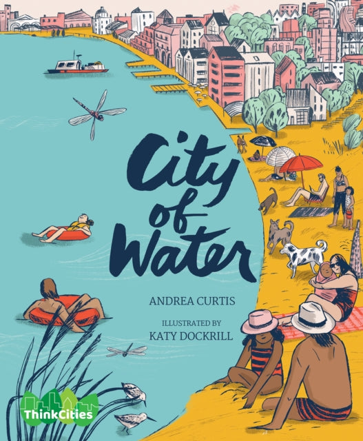 Book cover of: City of Water. By: Andrea Curtis