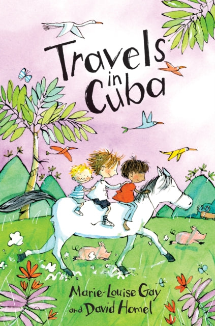 Book cover of: Travels in Cuba. By: Marie-Louise Gay