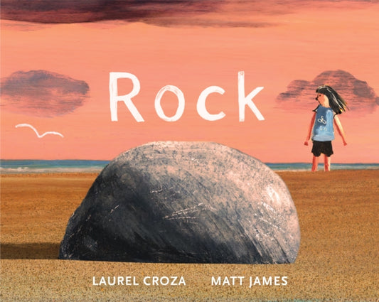 Book cover of: Rock. By: Laurel Croza