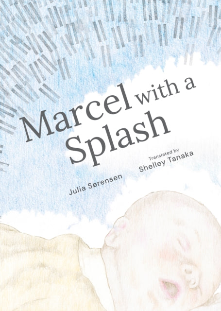Book cover of: Marcel with a Splash