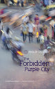 Book cover of: Forbidden Purple City. By: Philip Huynh