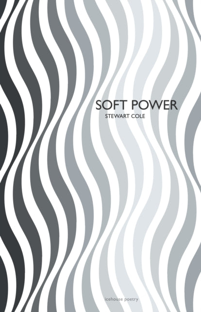 Book cover of: Soft Power. By: Stewart Cole