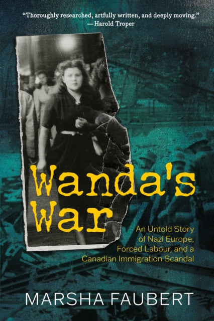 Book cover of: Wanda's War. By: Marsha Faubert