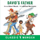 Book cover of: David's Father. By: Robert N Munsch