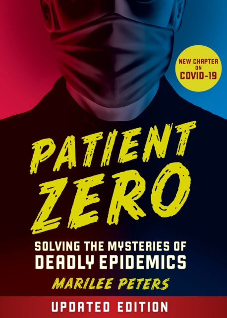 Book cover of: Patient Zero (revised edition). By: Marilee Peters