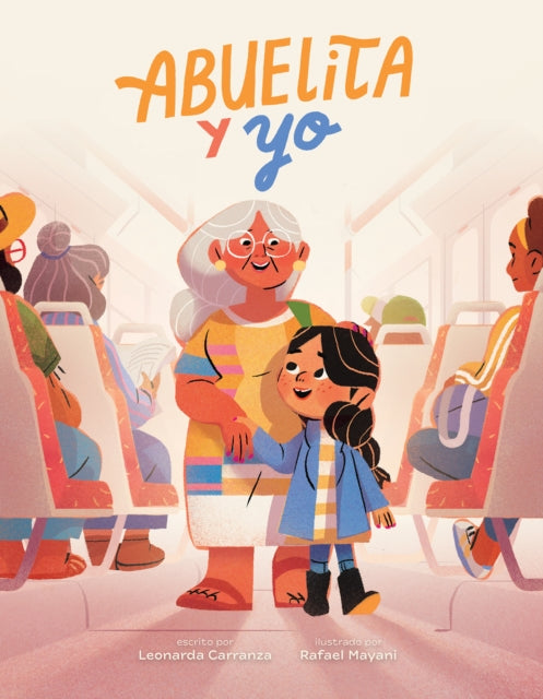 Book cover of: Abuelita y yo. By: Leonarda Carranza