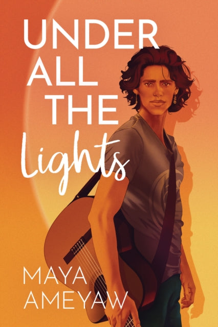 Book cover of: Under All the Lights. By: Maya Ameyaw