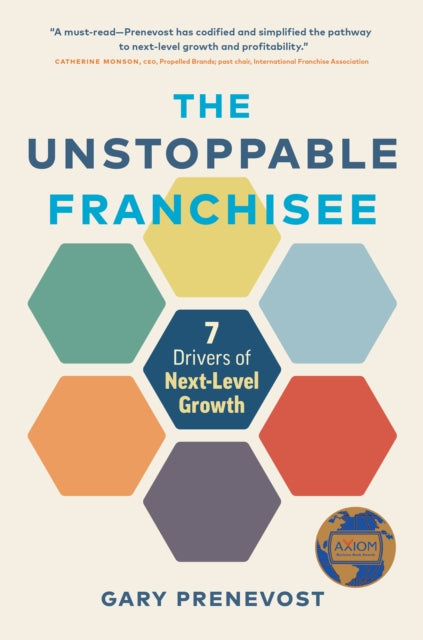 Book cover of: Unstoppable Franchisee. By: Gary Prenevost