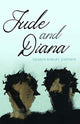 Book cover of: Jude and Diana. By: Sharon Robart-Johnson