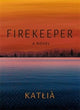 Book cover of: Firekeeper