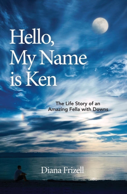 Book cover of: Hello, My Name is Ken. By: Diana Frizell
