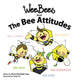 Book cover of: Wee Bees and The Bee Attitudes. By: Marcia Papa
