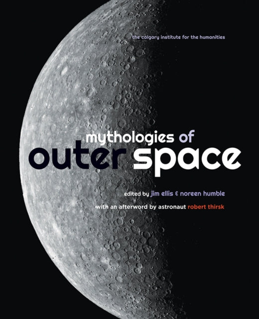 Book cover of: Mythologies of Outer Space. By: Jim Ellis