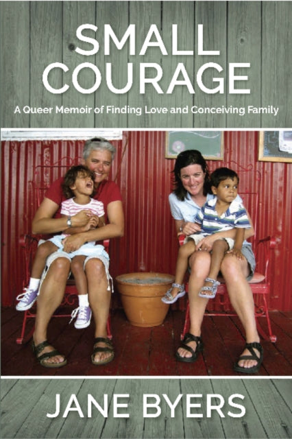 Book cover of: Small Courage. By: Jane Byers