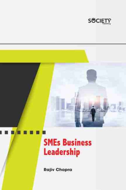 Book cover of: SMEs Business Leadership. By: Faith Ntabeni Bhebe