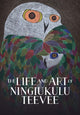 Book cover of: Life and Art of Ningiukulu Teevee. By: Napatsi Folger