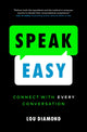 Book cover of: Speak Easy. By: Lou Diamond