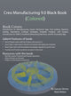 Book cover of: Creo Manufacturing 9.0 Black Book (Colored). By: Gaurav Verma