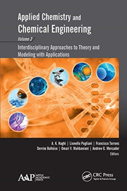 Book cover of: Applied Chemistry and Chemical Engineering, Volume 3. By: A. K. Haghi