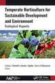 Book cover of: Temperate Horticulture for Sustainable Development and Environment. By: Larissa I. Weisfeld