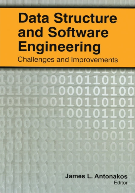 Book cover of: Data Structure and Software Engineering. By: James L. Antonakos
