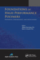 Book cover of: Foundations of High Performance Polymers. By: Abbas Hamrang