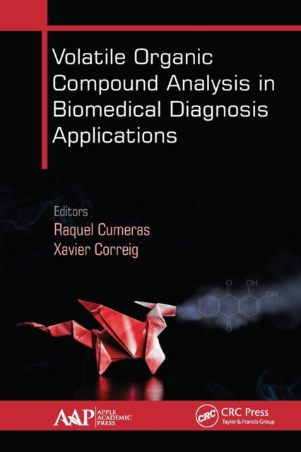 Book cover of: Volatile Organic Compound Analysis in Biomedical Diagnosis Applications. By: Raquel Cumeras