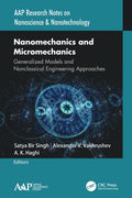 Nanomechanics and Micromechanics