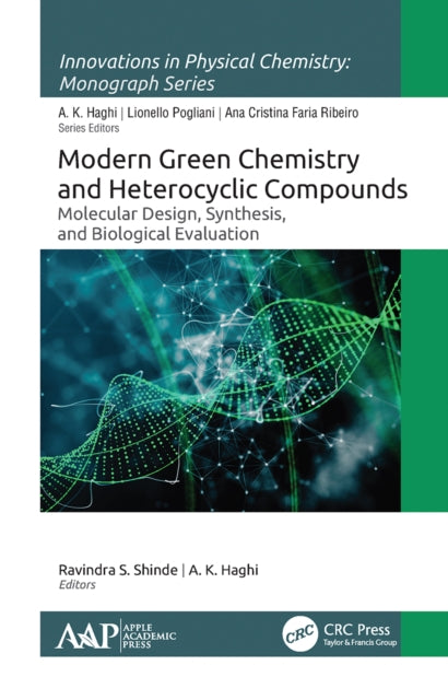 Book cover of: Modern Green Chemistry and Heterocyclic Compounds. By: Ravindra S. Shinde