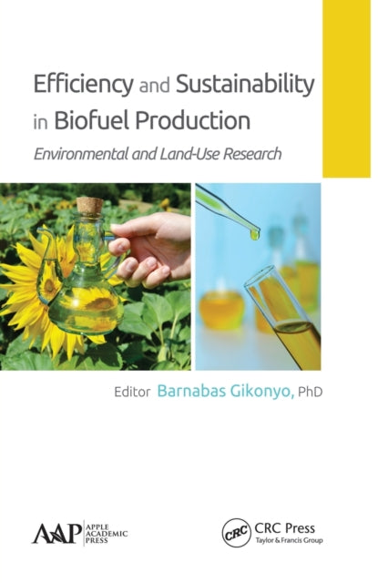 Book cover of: Efficiency and Sustainability in Biofuel Production. By: Barnabas Gikonyo
