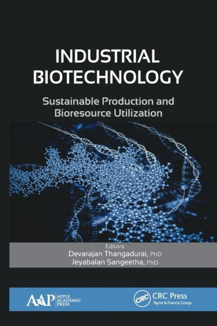 Book cover of: Industrial Biotechnology. By: D. Thangadurai