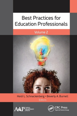 Best Practices for Education Professionals, Volume Two