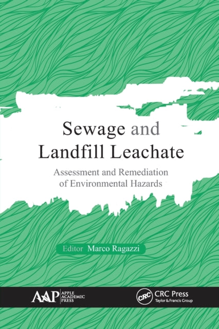 Book cover of: Sewage and Landfill Leachate. By: Marco Ragazzi