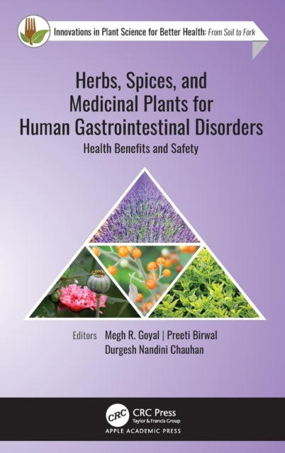 Book cover of: Herbs, Spices, and Medicinal Plants for Human Gastrointestinal Disorders. By: Megh R. Goyal
