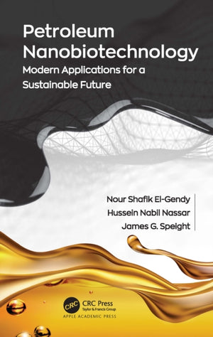 Petroleum Nanobiotechnology
