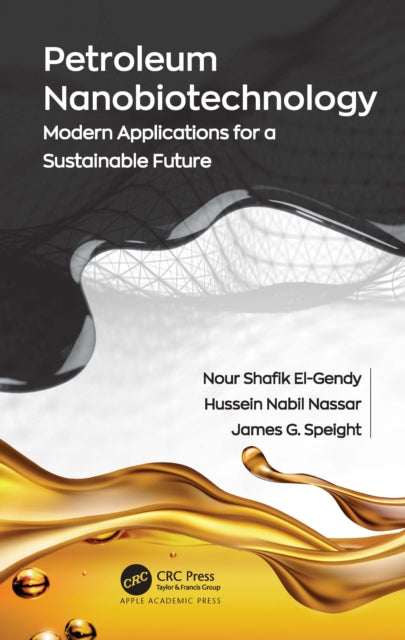 Petroleum Nanobiotechnology