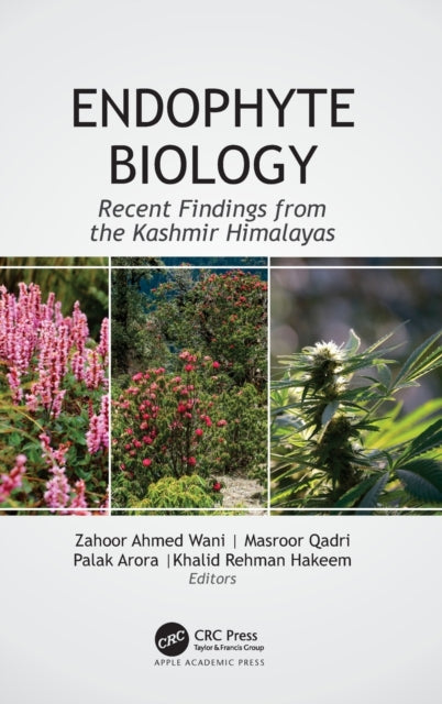 Book cover of: Endophyte Biology. By: Zahoor Ahmed Wani