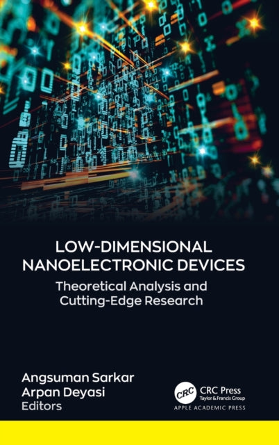 Book cover of: Low-Dimensional Nanoelectronic Devices. By: Angsuman Sarkar