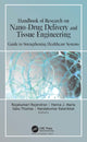 Book cover of: Handbook of Research on Nano-Drug Delivery and Tissue Engineering