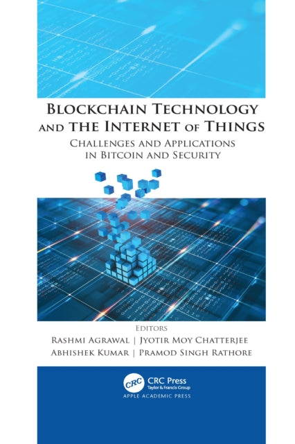 Book cover of: Blockchain Technology and the Internet of Things