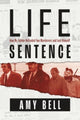Book cover of: Life Sentence. By: Amy Bell
