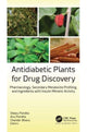 Book cover of: Antidiabetic Plants for Drug Discovery. By: Deepu Pandita