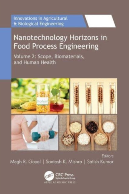 Book cover of: Nanotechnology Horizons in Food Process Engineering. By: Megh R. Goyal