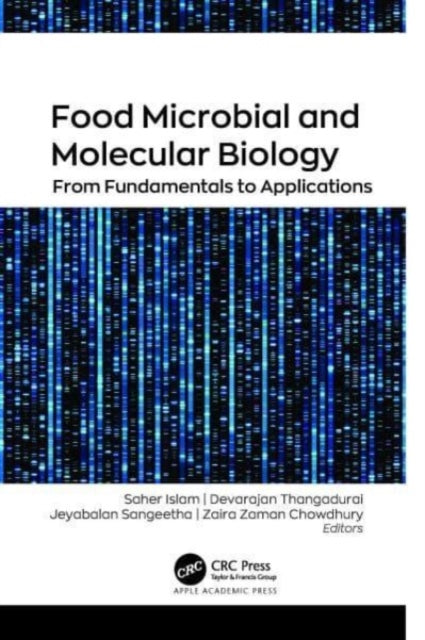 Book cover of: Food Microbial and Molecular Biology. By: Saher Islam